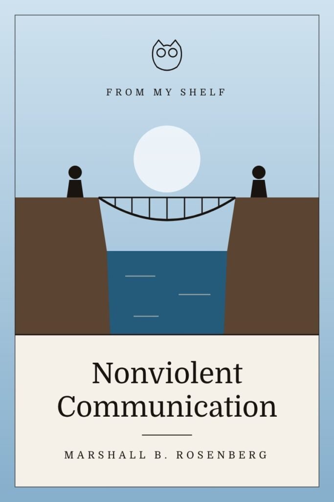 Illustrated book cover for Nonviolent Communication by Marshall B. Rosenberg: two people on opposite cliffs, joined by a small rope bridge over blue water